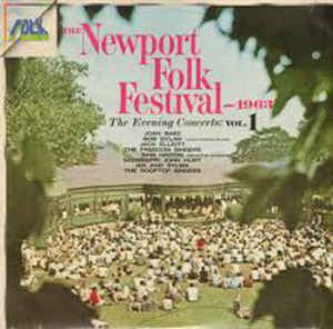 The Newport Folk Festival The Evening Concerts Vol.1