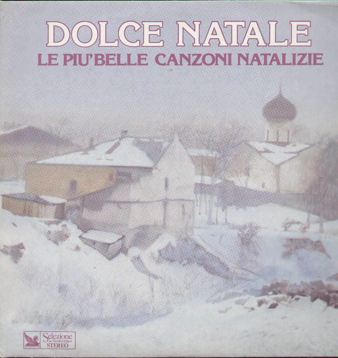 Dolce Natale Le Più Belle Canzoni Natalizie