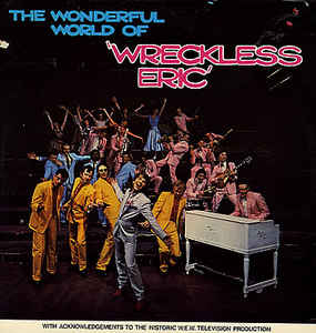 The Wonderful World Of Wreckless Eric Green Vinyl