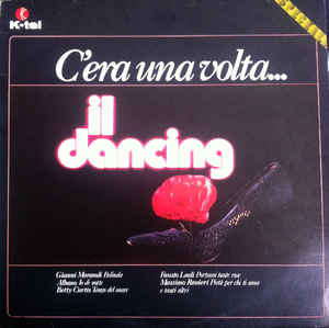 C'era Una Volta Il Dancing