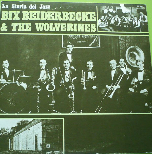 Bix Beiderbecke And The Wolverines Sm3087