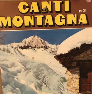 Canti Di Montagna No.2