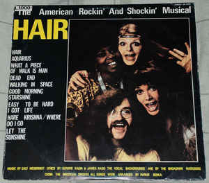 Hair The American Rockin' And Shockin' Musical