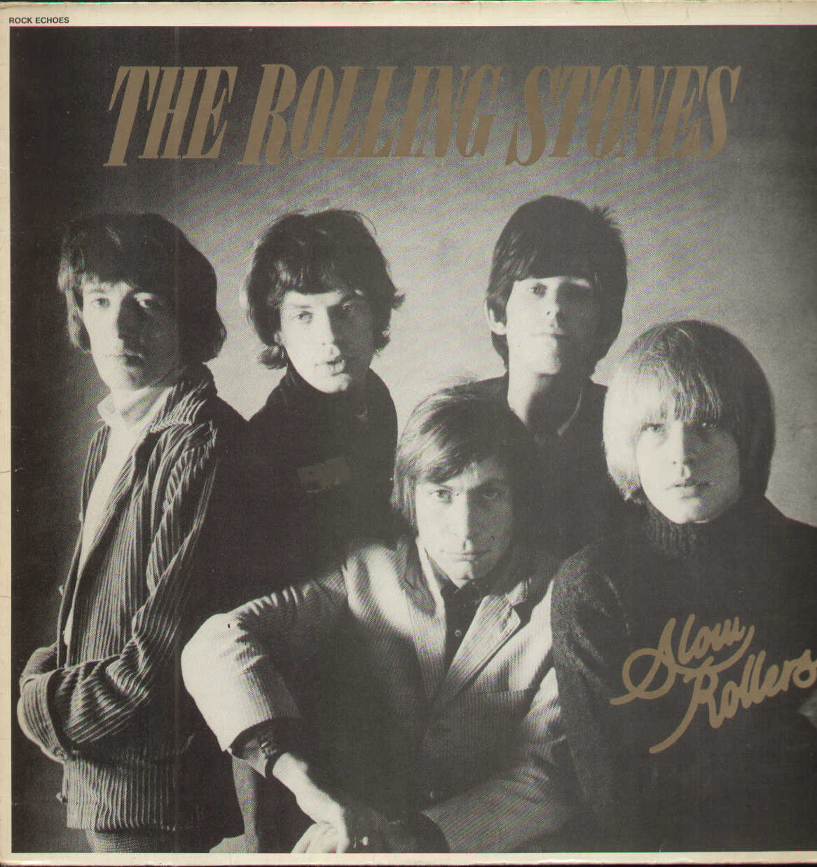 Slow Rollers