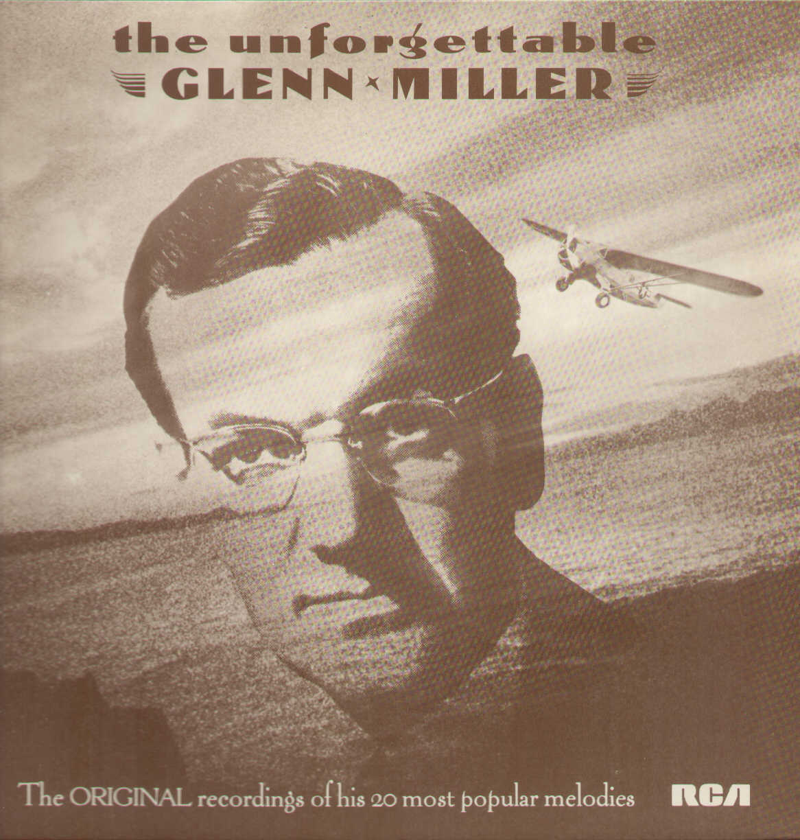 The Unforgettable Glenn Miller
