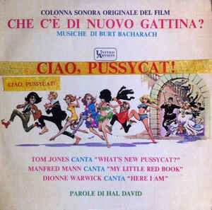 Che C'è Di Nuovo Gattina - What's New Pussycat