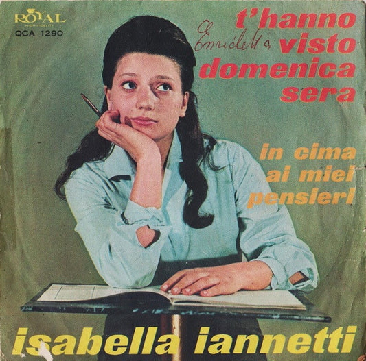 T'Hanno Visto Domenica Sera / In Cima Ai Miei Pensieri