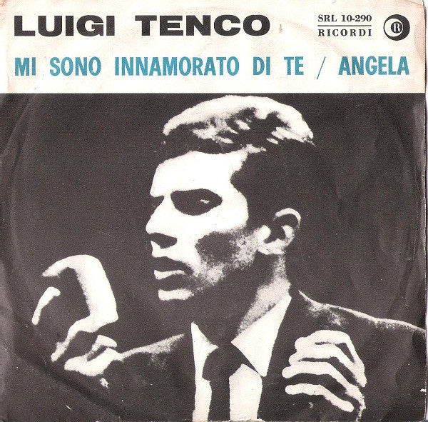 Mi Sono Innamorato Di Te / Angela