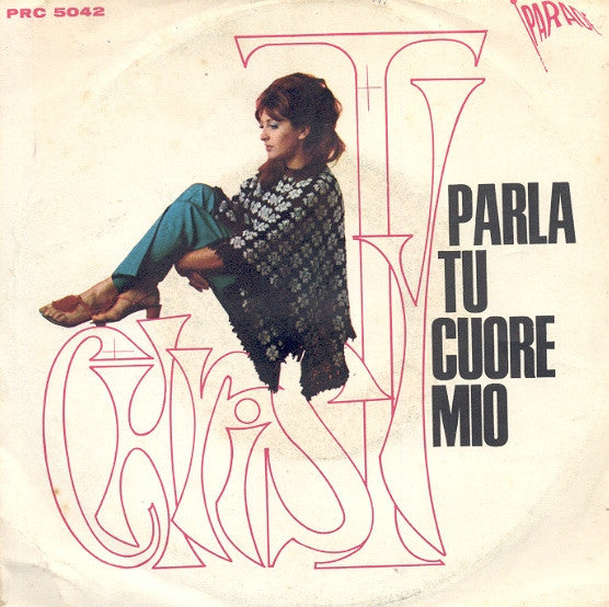 Parla Tu Cuore Mio / Se Chiami Amore