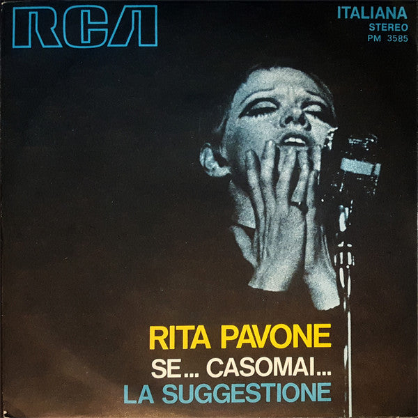 Se Casomai / La Suggestione