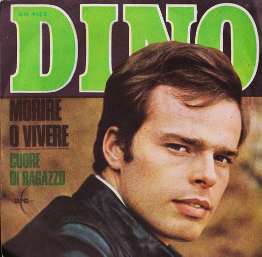 Morire O Vivere / Cuore Di Ragazzo