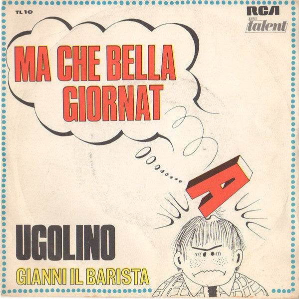 Ma Che Bella Giornata / Gianni Il Barista