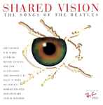 Shared Vision The Songs Of The Beatles