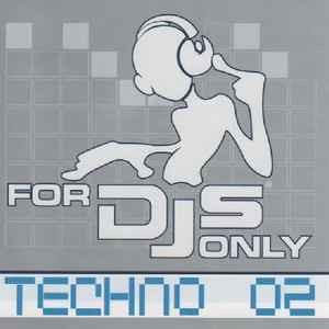 For DJs Only 2003/02 Techno