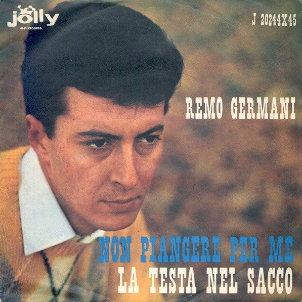 Non Piangere Per Me / La Testa Nel Sacco