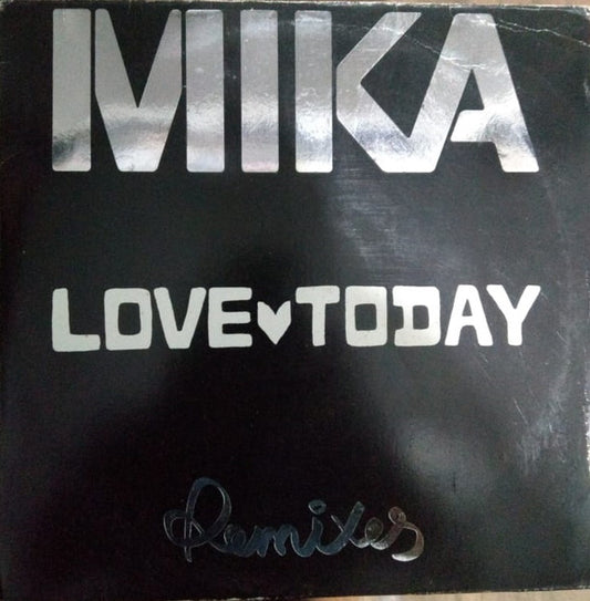 Love Today Remixes