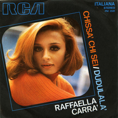 Chissà Chi Sei / Dudulalà