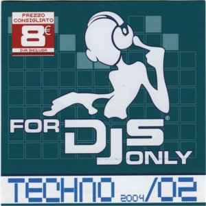 For DJs Only 2004/02 Techno