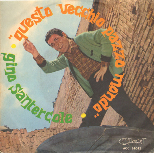 Questo Vecchio Pazzo Mondo / Il Nostro Tempo