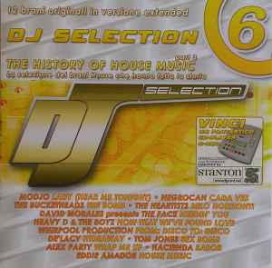DJ Selection 6 - The History Of House Music Part 3