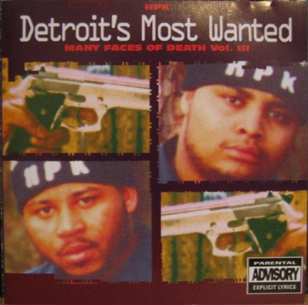 Detroit'S Most Wanted Many Faces Of Death Vol.3