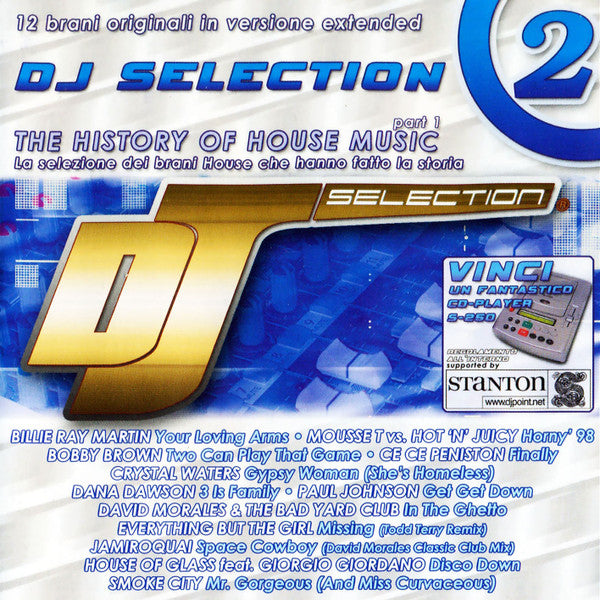 DJ Selection 2 - The History Of House Music Part 1