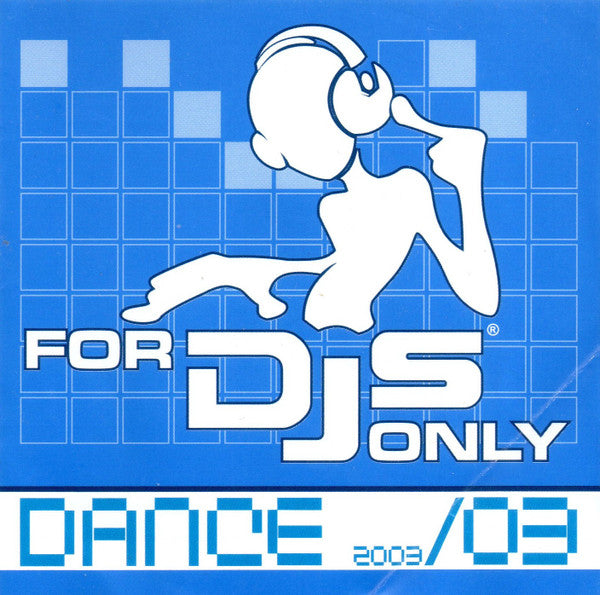 For DJs Only 2003/03 - Dance