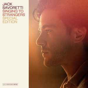 Singing to Strangers  SPECIAL EDITION