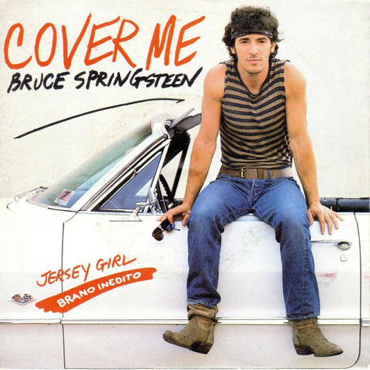 Cover Me / Jersey Girl