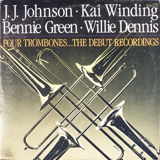 Four Trombones...The Debut Recordings