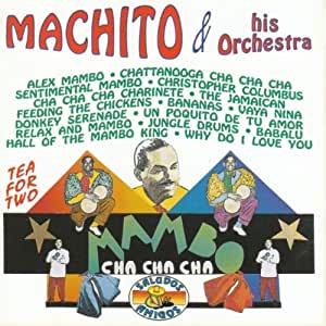 Mambo Y Cha Cha Cha (Tea For Two)