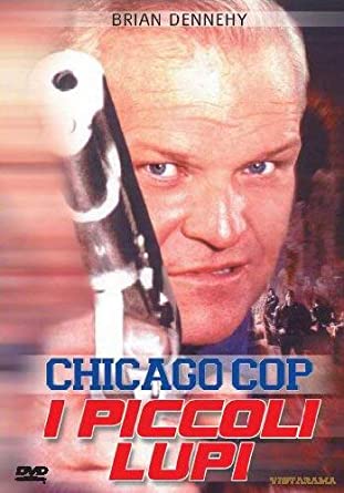 Chicago Cop - I Piccoli Lupi