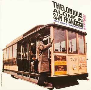 Thelonious Alone In San Francisco