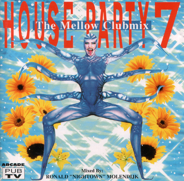 House Party 7 The Mellow Clubmix