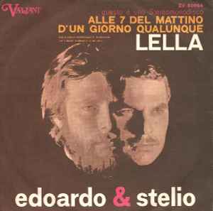 Lella / Alle 7 Del Mattino D'Un Giorno Qualunque