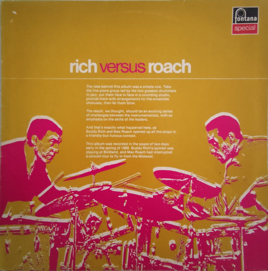 Rich Versus Roach