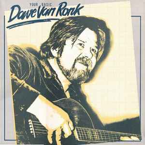 Your Basic Dave Van Ronk