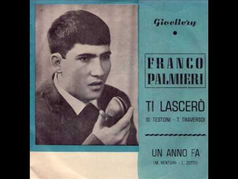 Un Anno Fa / Ti Lascerò