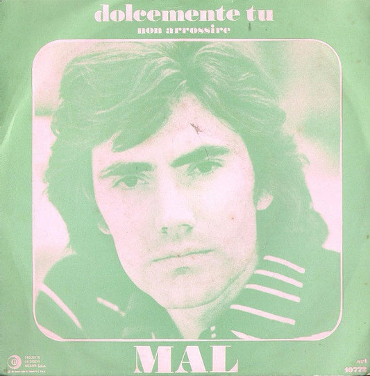 Dolcemente Tu / Non Arrossire
