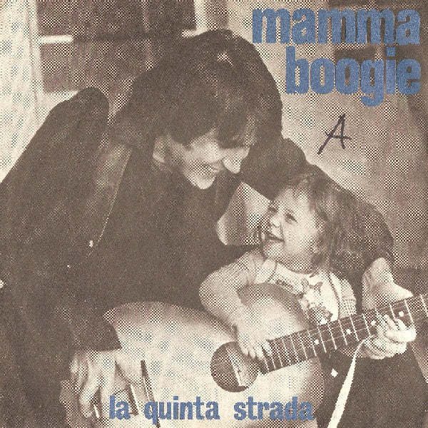 Mamma Boogie / I Believe Her