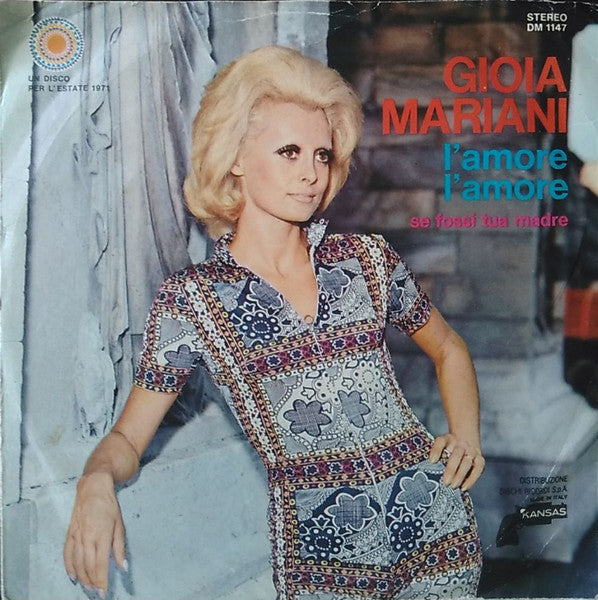 L'Amore L'Amore / Se Fossi Tua Madre