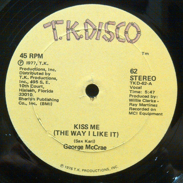 Kiss Me The Way I Like It