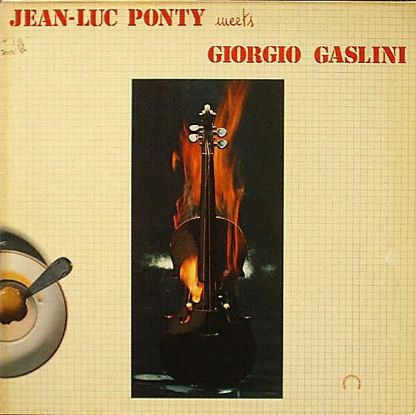 Jean Luc Ponty Meets Giorgio Gaslini