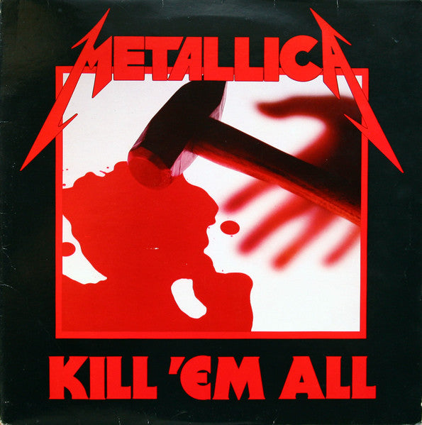 Kill 'Em All