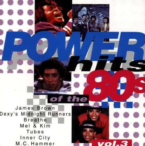 Power Hits of the 80'S Vol.3